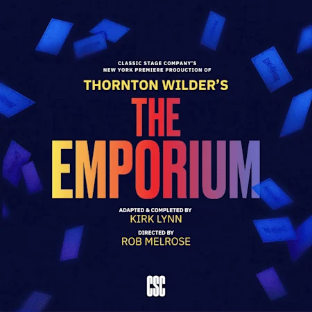 Thornton Wilder's The Emporium