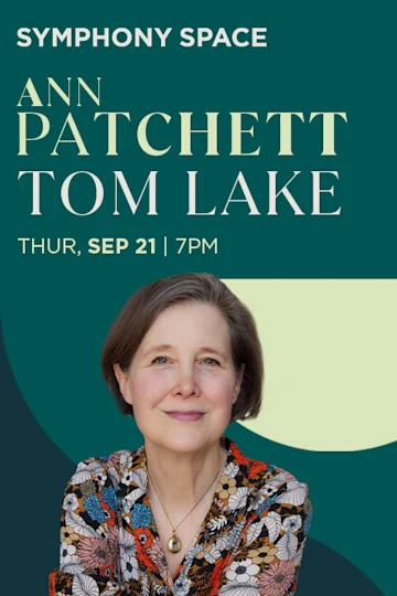 Ann Patchett with Patrick Ryan & Kyra Sedgwick on Sept 21st Tickets