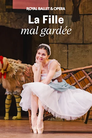 La Fille mal gardée - Royal Ballet and Opera tickets