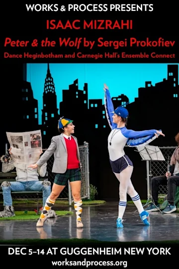 Peter & the Wolf by Sergei Prokofiev with Isaac Mizrahi, Dance Heginbotham Tickets