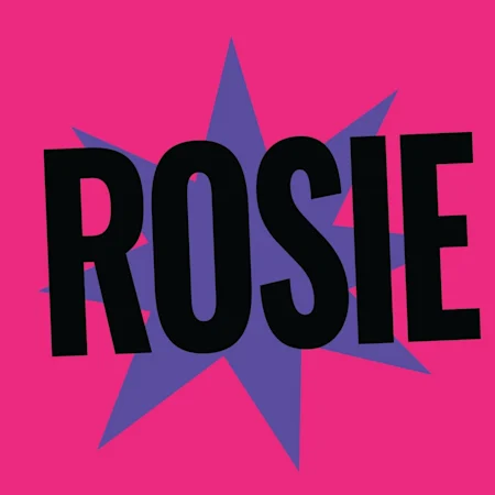 Rosie: The Musical