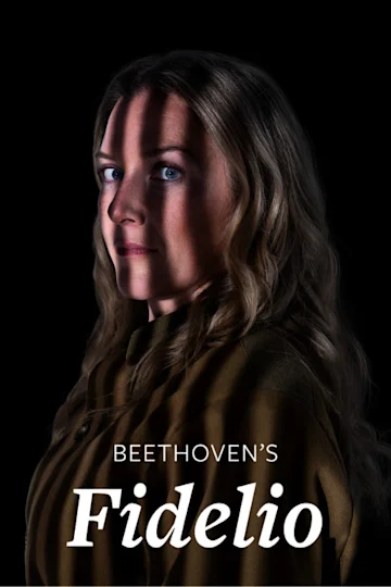 Washington National Opera's Fidelio Tickets