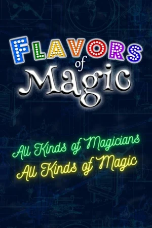 Flavors of Magic tickets