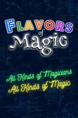 Flavors of Magic Tickets