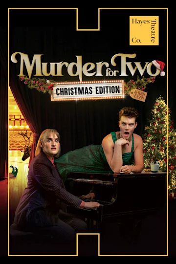 Murder For Two: Christmas Edition presented by Hayes Theatre Co Tickets