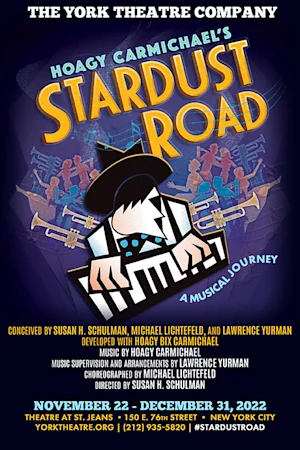 Hoagy Carmichael’s Stardust Road Tickets