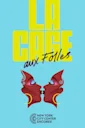 Encores! La Cage Aux Folles