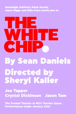 The White Chip Tickets