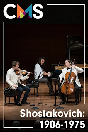 Chamber Music Society of Lincoln Center: Shostakovich: 1906-1975 Tickets