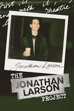 The Jonathan Larson Project Tickets