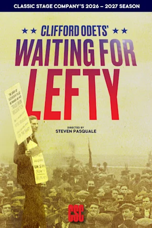 Clifford Odets’ Waiting for Lefty tickets