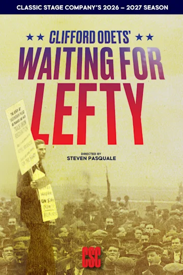 Clifford Odets’ Waiting for Lefty tickets