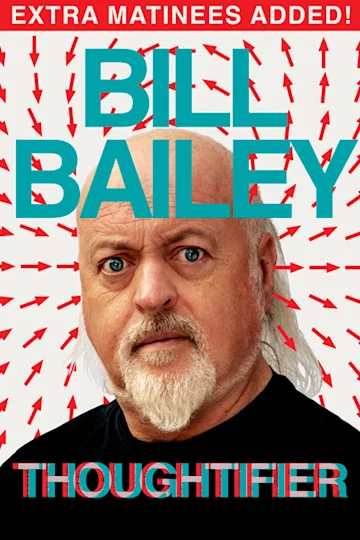 Bill Bailey - Thoughtifier Tickets