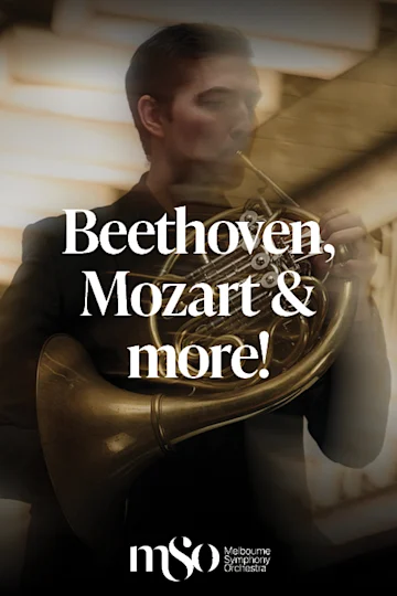 Beethoven, Mozart & more! presented by Melbourne Symphony Orchestra tickets