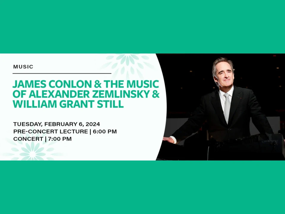 James Conlon and the Music of Zemlinksy and Grant Still: What to expect - 1
