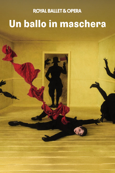  Un ballo in maschera - Royal Ballet and Opera tickets
