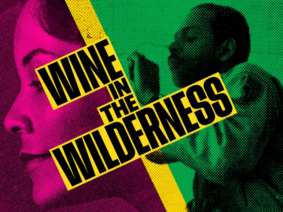 Wine In The Wilderness: What to expect - 1