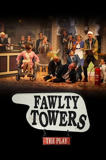 Fawlty Towers – The Play Tickets