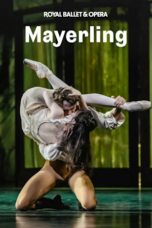 Mayerling - Royal Ballet and Opera
