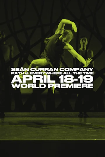 Seán Curran Company: PATH and Everywhere All the Time tickets
