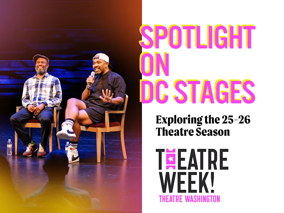 #DCTheatre 25-26 Season Preview: What to expect - 1