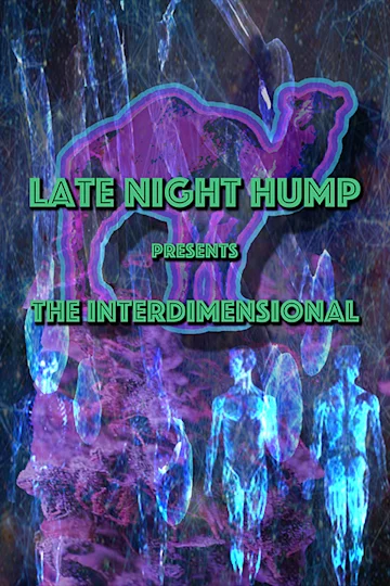 Late Night Hump Tickets