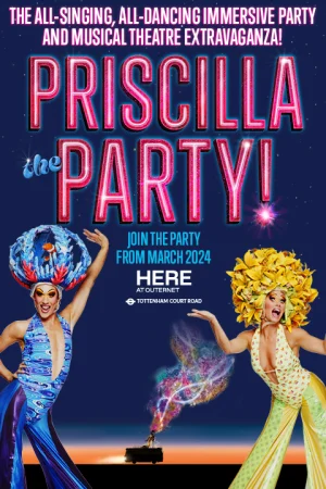 Priscilla The Party!