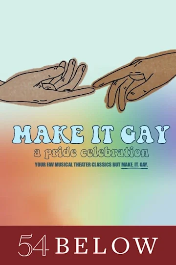 Make it Gay: A Pride Celebration Tickets