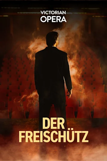 Der Freischütz presented by Victorian Opera tickets