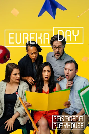 Eureka Day Tickets