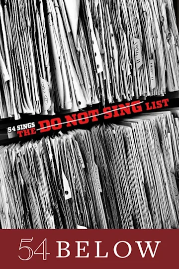 54 Sings The "Do Not Sing" List tickets