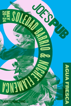 Soledad Barrio & Noche Flamenca: Aqua Fresca