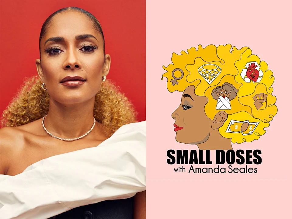 Amanda Seales: Small Doses Podcast: What to expect - 1
