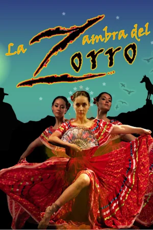 La Zambra Del Zorro Tickets