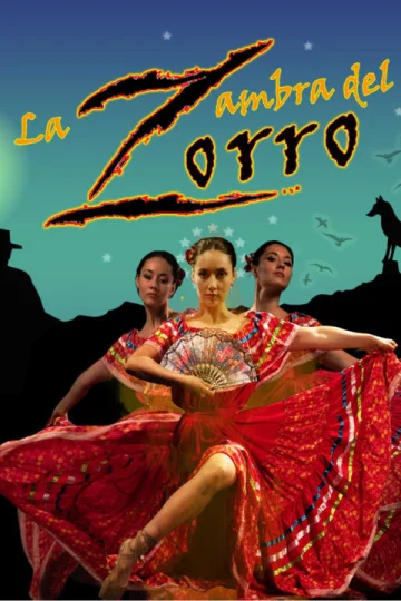 La Zambra Del Zorro Tickets