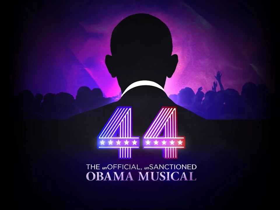 44: The Obama Musical : What to expect - 1