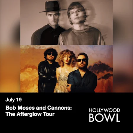 Bob Moses and Cannons: The Afterglow Tour