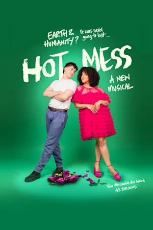 Hot Mess: A New Musical Tickets