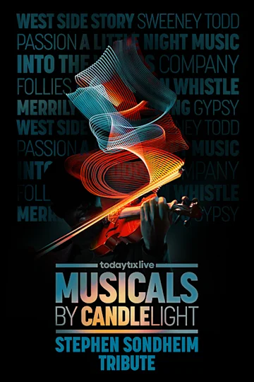 Musicals by Candlelight: Stephen Sondheim Tribute Tickets