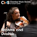 Chamber Music Society of Lincoln Center: Brahms and Dvořák