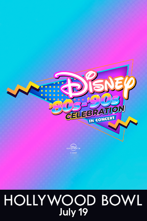 Disney ’80s-’90s Celebration in Concert show poster