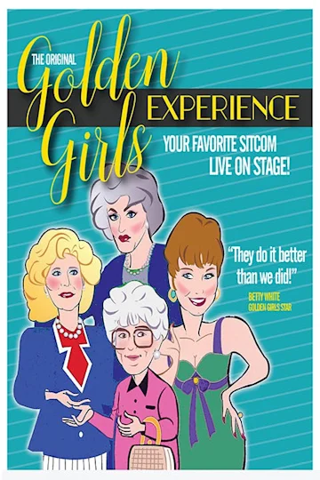 Golden Girls LIVE: On Stage! New Musical Episode "Terms of Estrangement" tickets