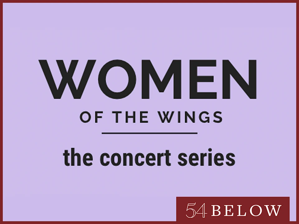 Women of the Wings Vol 4: A Celebration of Female Musical Theatre Writers: What to expect - 1