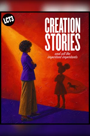 creation stories and all the important importants tickets