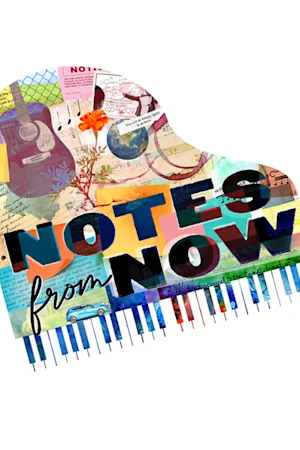 Notes from Now - NYC Tickets
