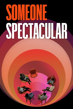 someone spectacular Tickets