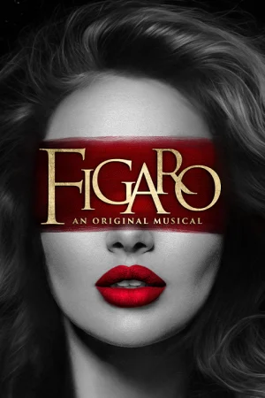 Figaro: An Original Musical