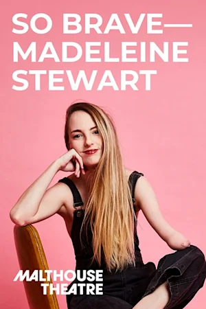 Madeleine Stewart at Malthouse Theatre tickets