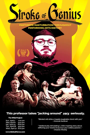 Stroke of Genius: Pantomime Masturbation Throughout Performing Arts History (NYC Fringe 2024) tickets