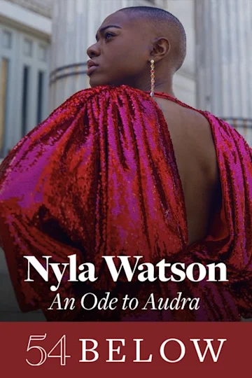 Lotte Lenya Competition 1st Prize Winner Nyla Watson: An Ode to Audra tickets